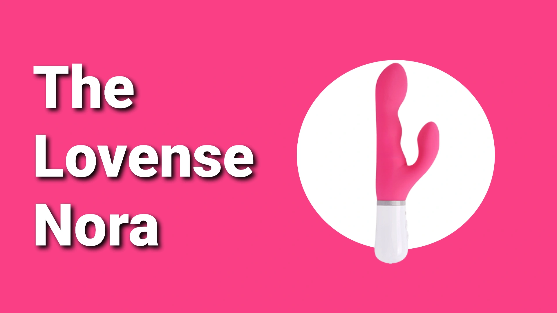 Lovense Nora Review - wildgroupxxx.com 2024